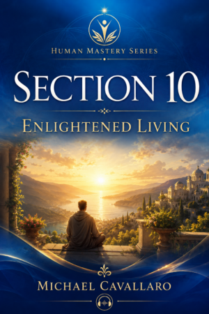Section 10 Enlightened Living