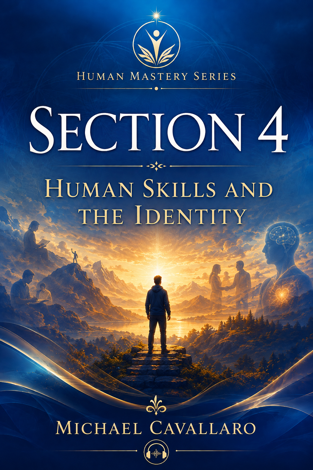 Section 4 Human Skills and the Identity Audiobook